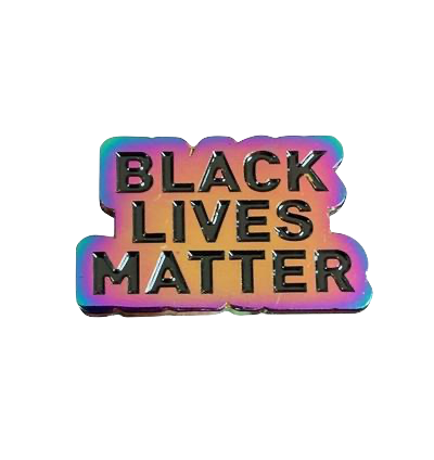 Black Lives Matter Pin - Iridescent