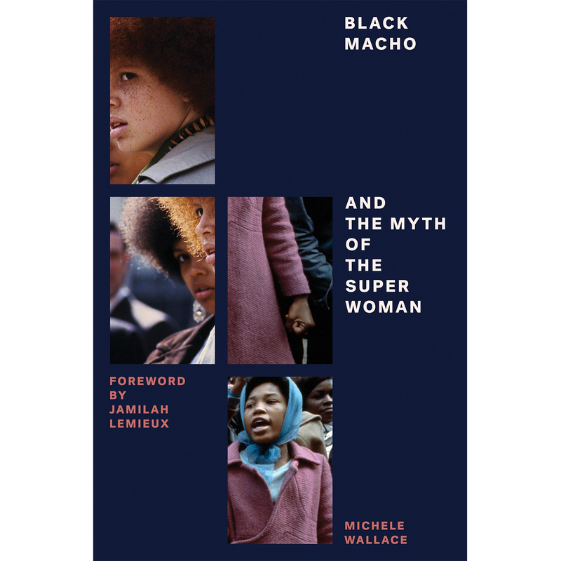 Black Macho and the Myth of the Superwoman (Feminist Classics) (Paperback)