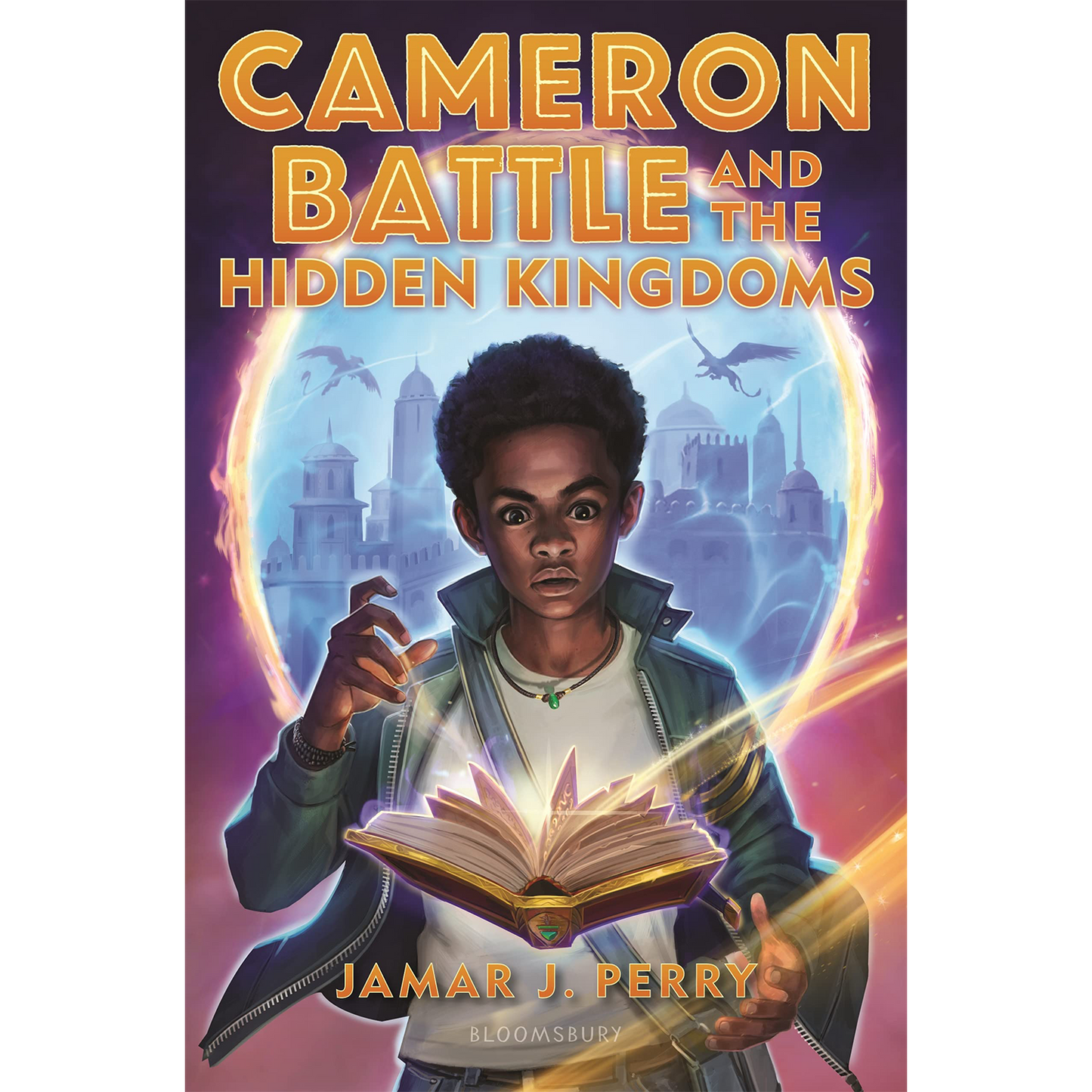 Cameron Battle and the Hidden Kingdoms (Hardcover)