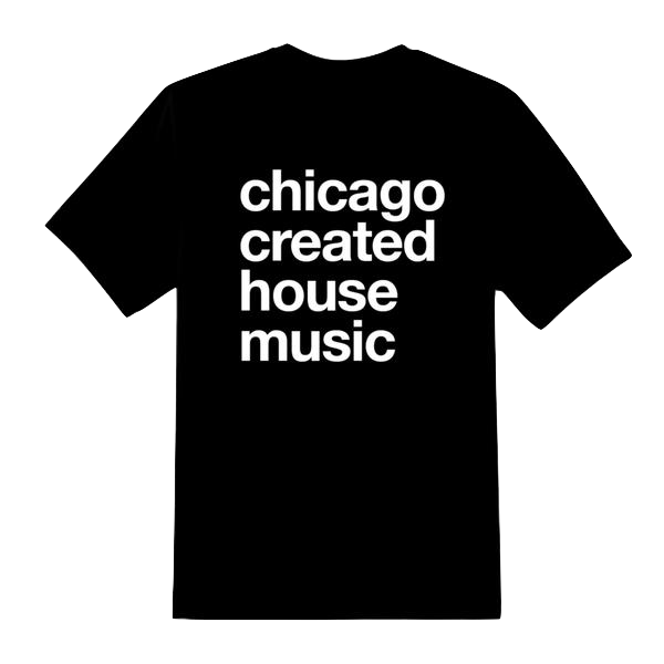 TSR | Chicago Created House Music Unisex T-Shirt