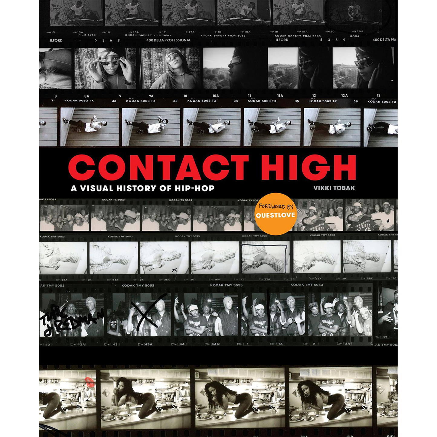 Contact High : A Visual History of Hip-Hop (Hardcover)