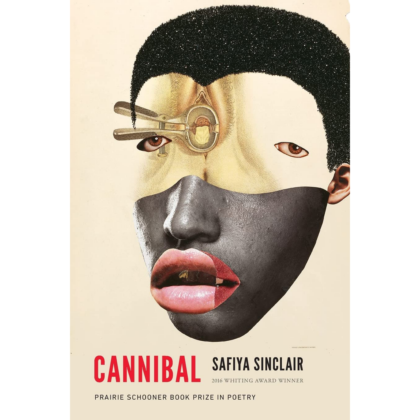 Cannibal (The Raz/Shumaker Prairie Schooner Book Prize in Poetry) (Paperback)