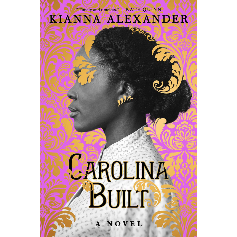 Carolina Built: A Novel (Hardcover)