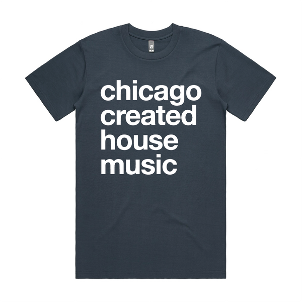 Chicago Created House Music Unisex T-Shirt
