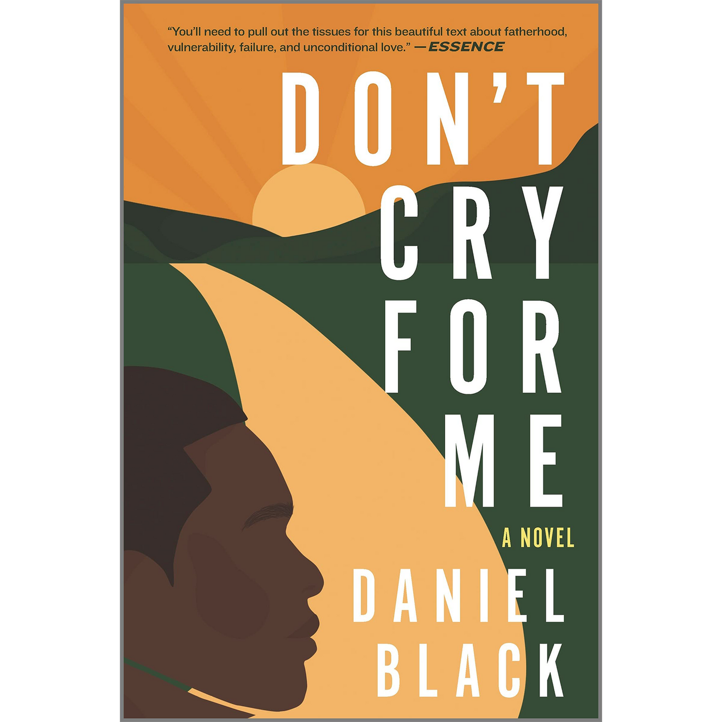 Don't Cry For Me (Paperback)
