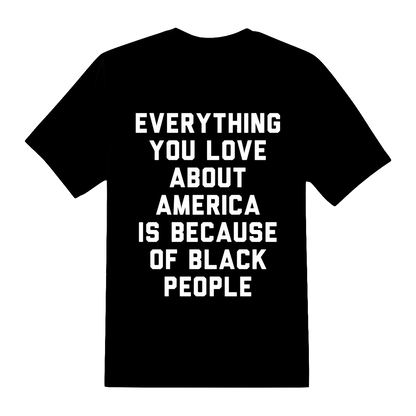 The Silverroom | Everything You Love about America Unisex T-Shirt