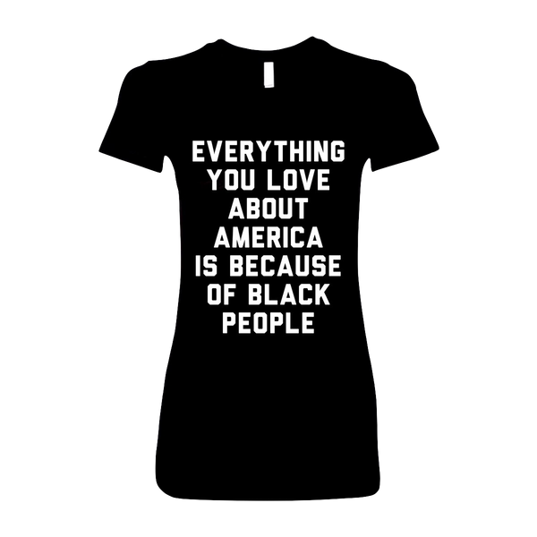 Silverroom | Everything You Love About America T-Shirt