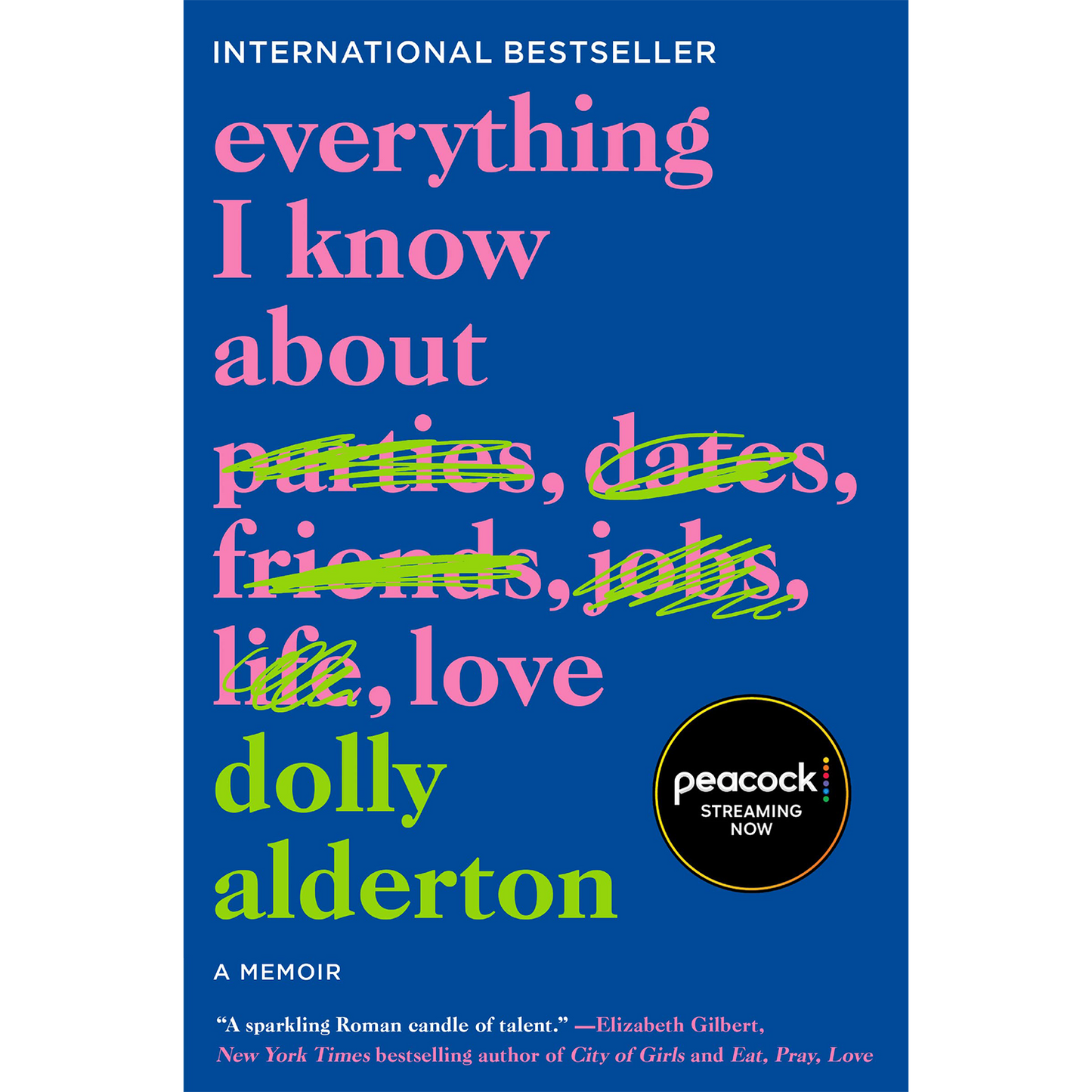 Everything I Know About Love: A Memoir | Paperback