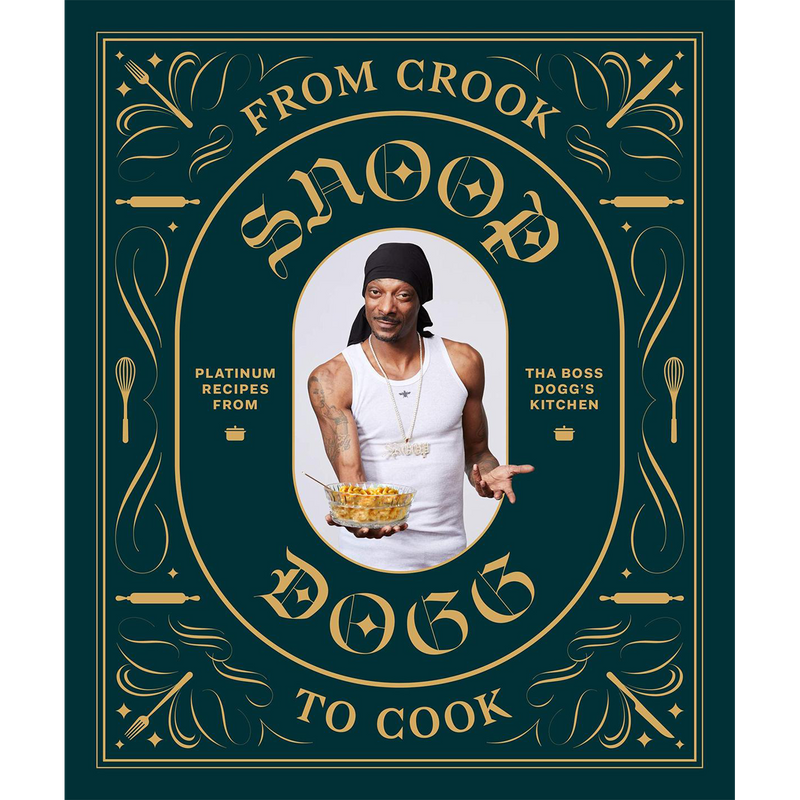 From Crook to Cook: Platinum Recipes from Tha Boss Dogg's Kitchen