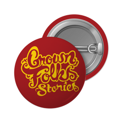 TSR | Grown Folks Stories Button