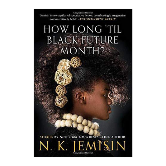 How Long Til Black Future Month? (Paperback)