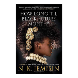 How Long Til Black Future Month? (Paperback)