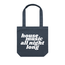 TSR | House Music All Night Long Tote