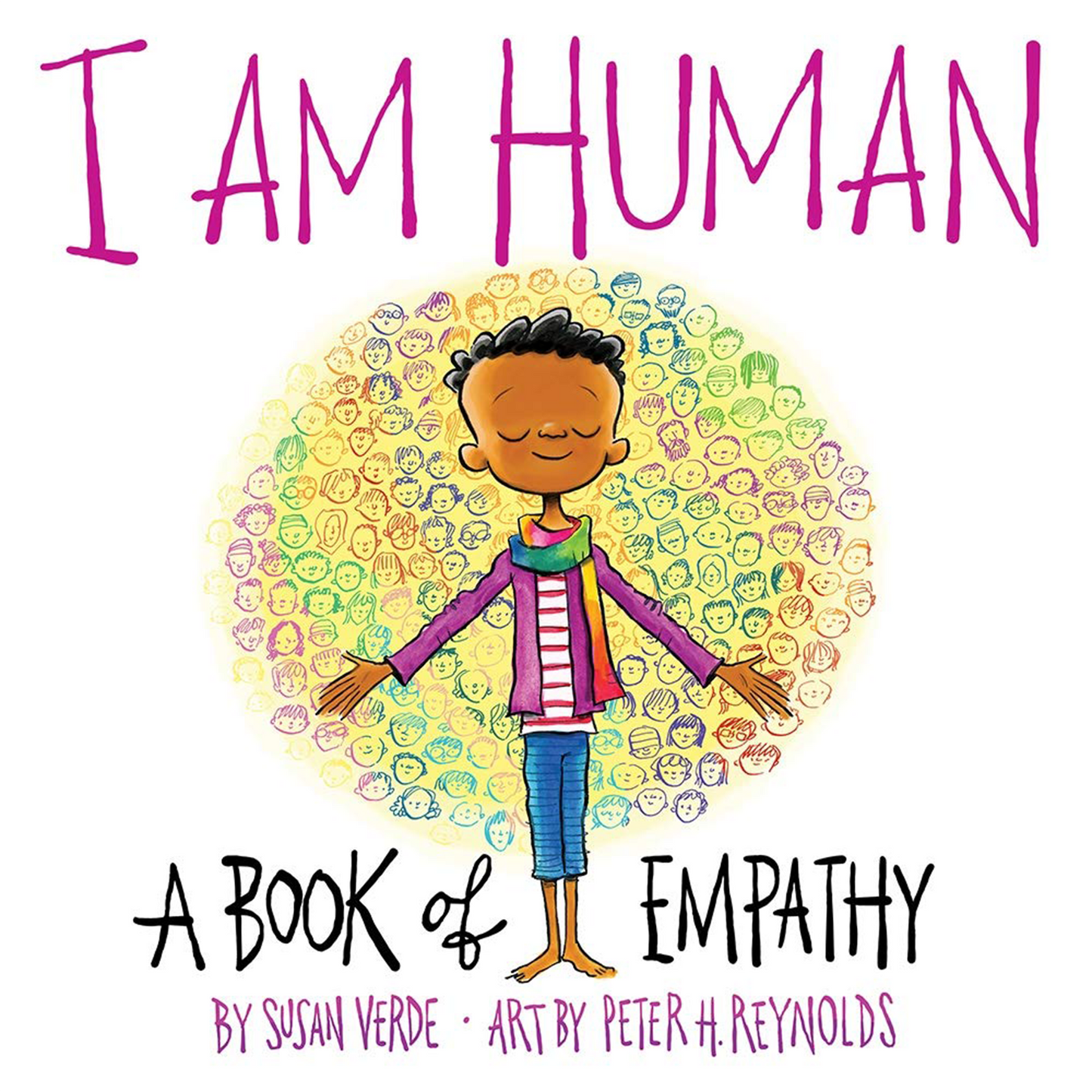 I Am Human: A Book of Empathy (Hardcover)