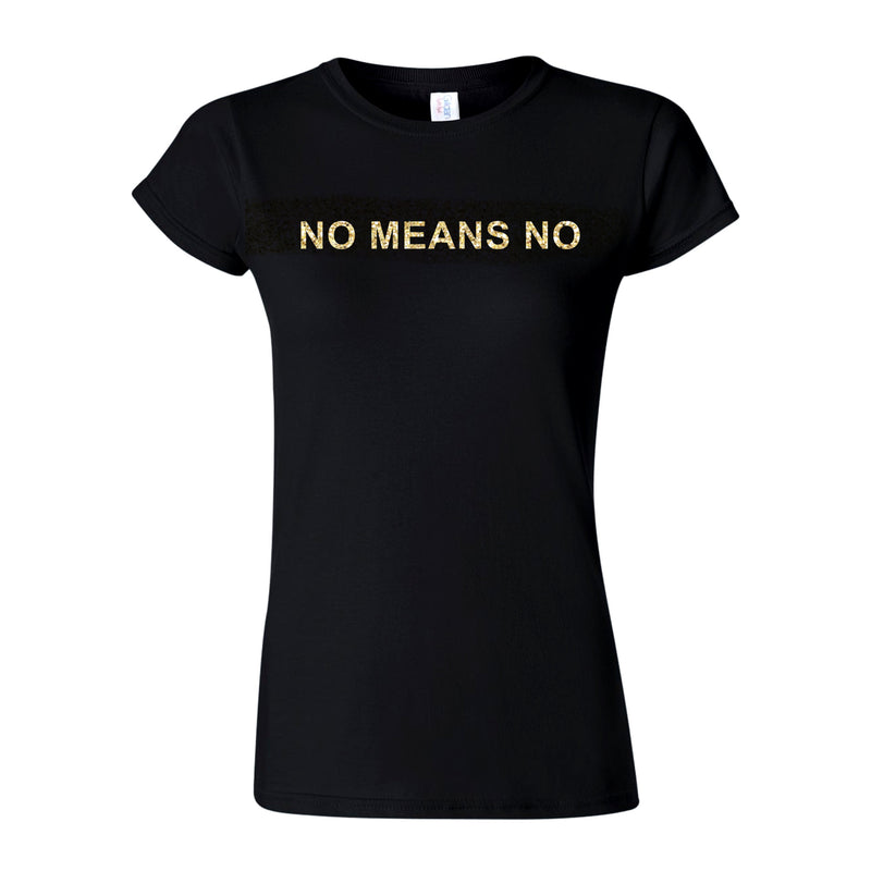 No Means No - Respect My Space Women's T-shirt