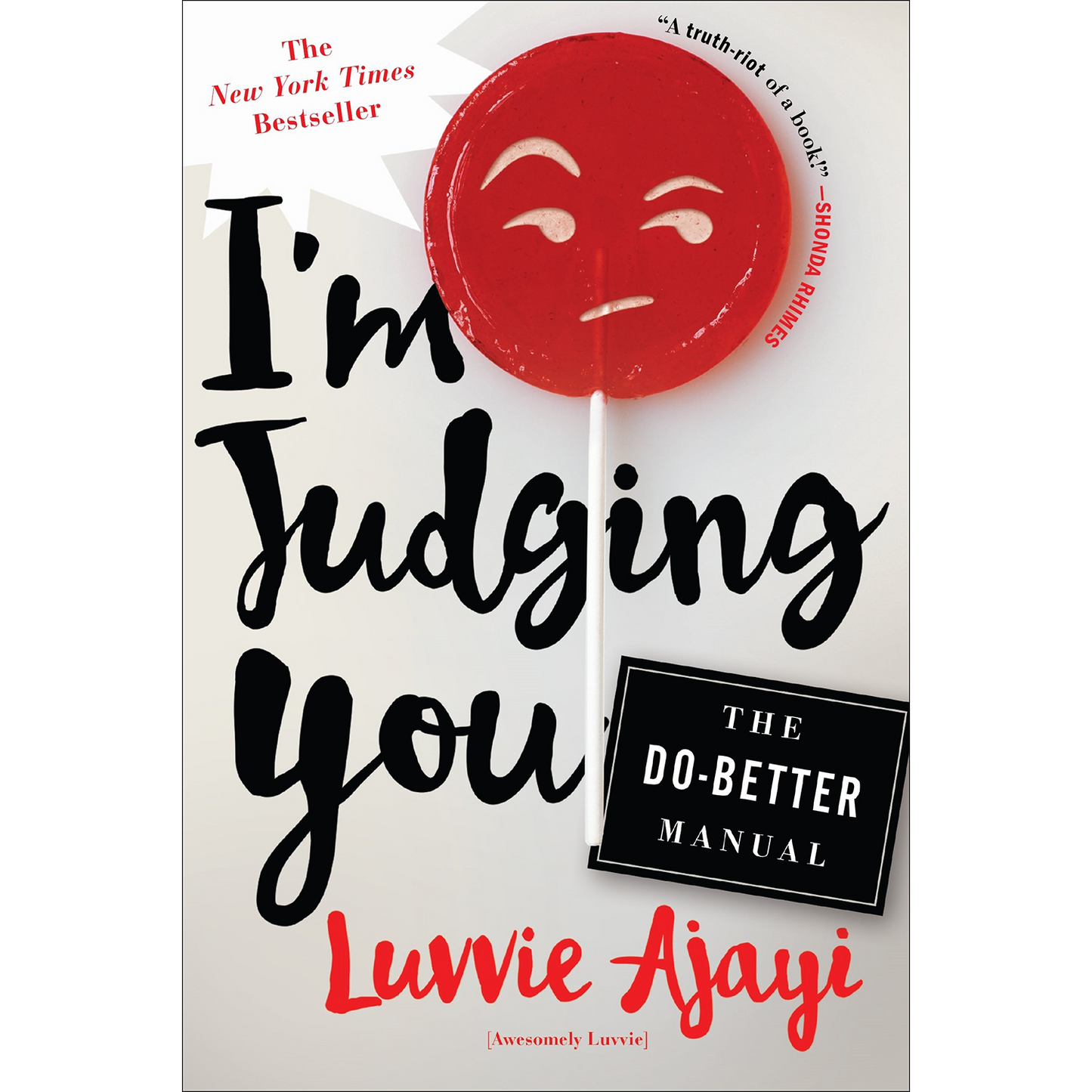 I'm Judging You: The Do-Better Manual (Paperback)
