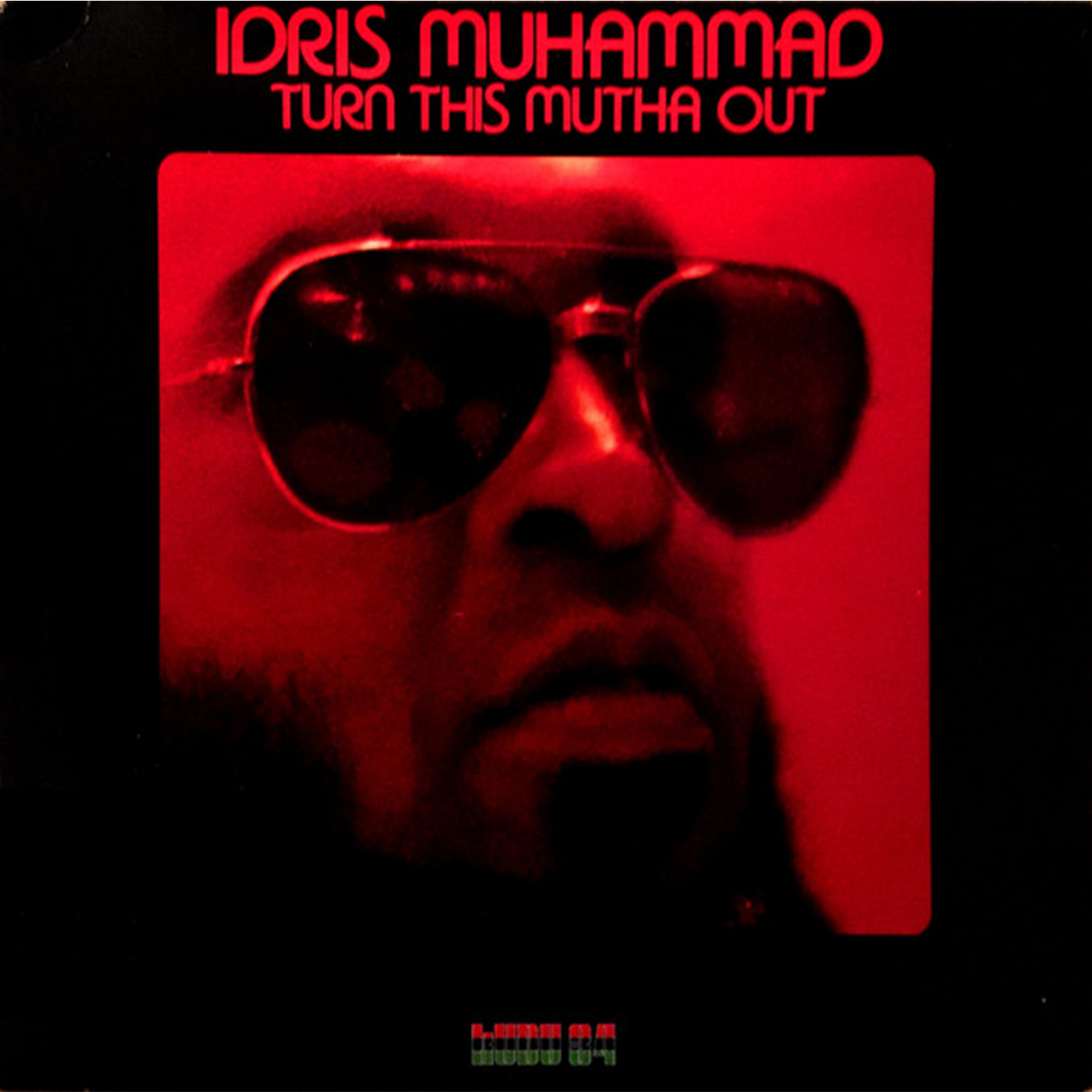 Idris Muhammed - Turn This Mutha Out