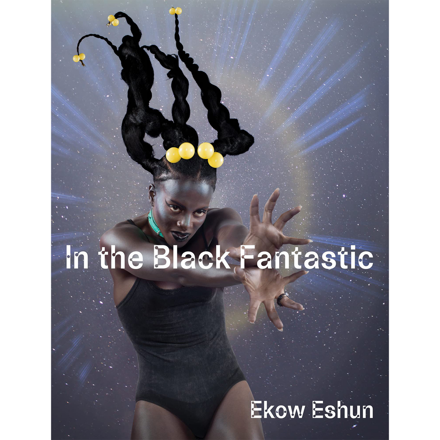 In the Black Fantastic by Ekow Eshun