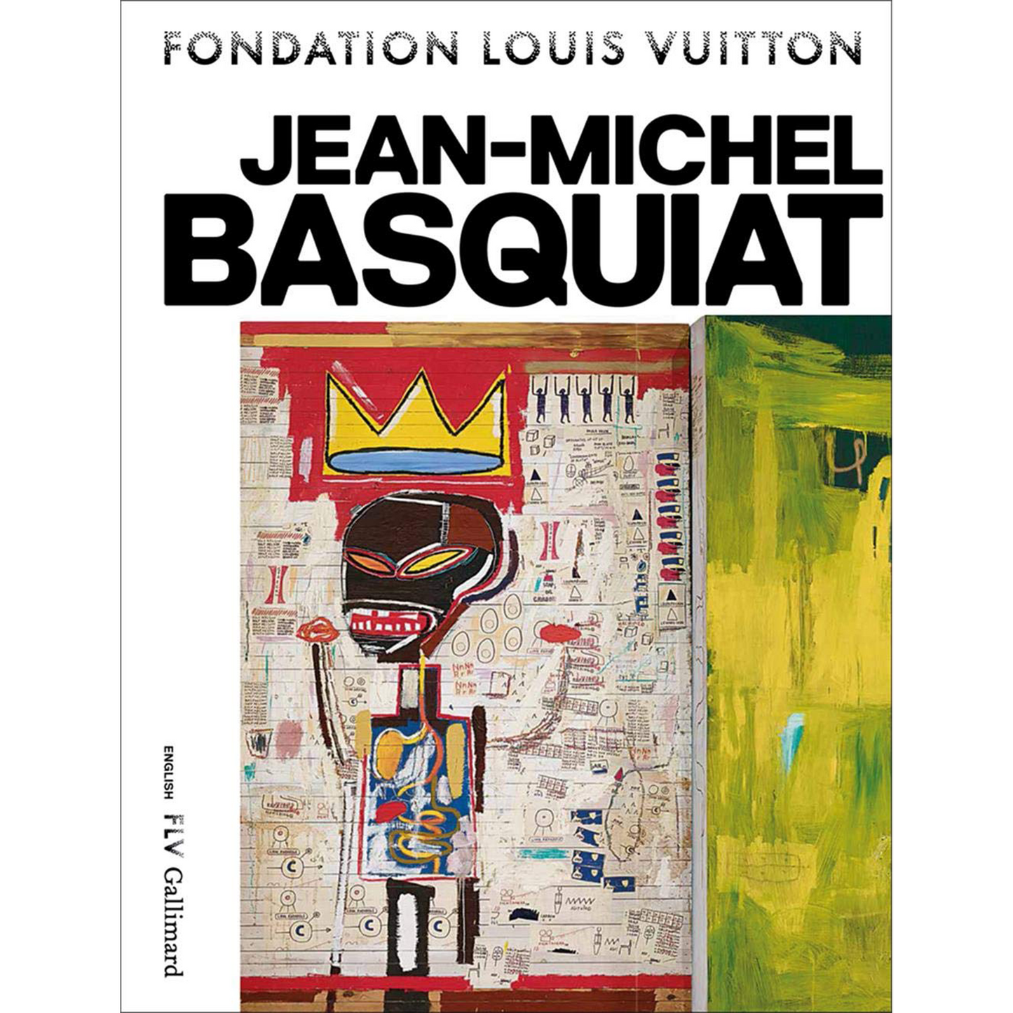 Jean-Michel Basquiat (Hardcover) (Foundation Louis Vuitton)