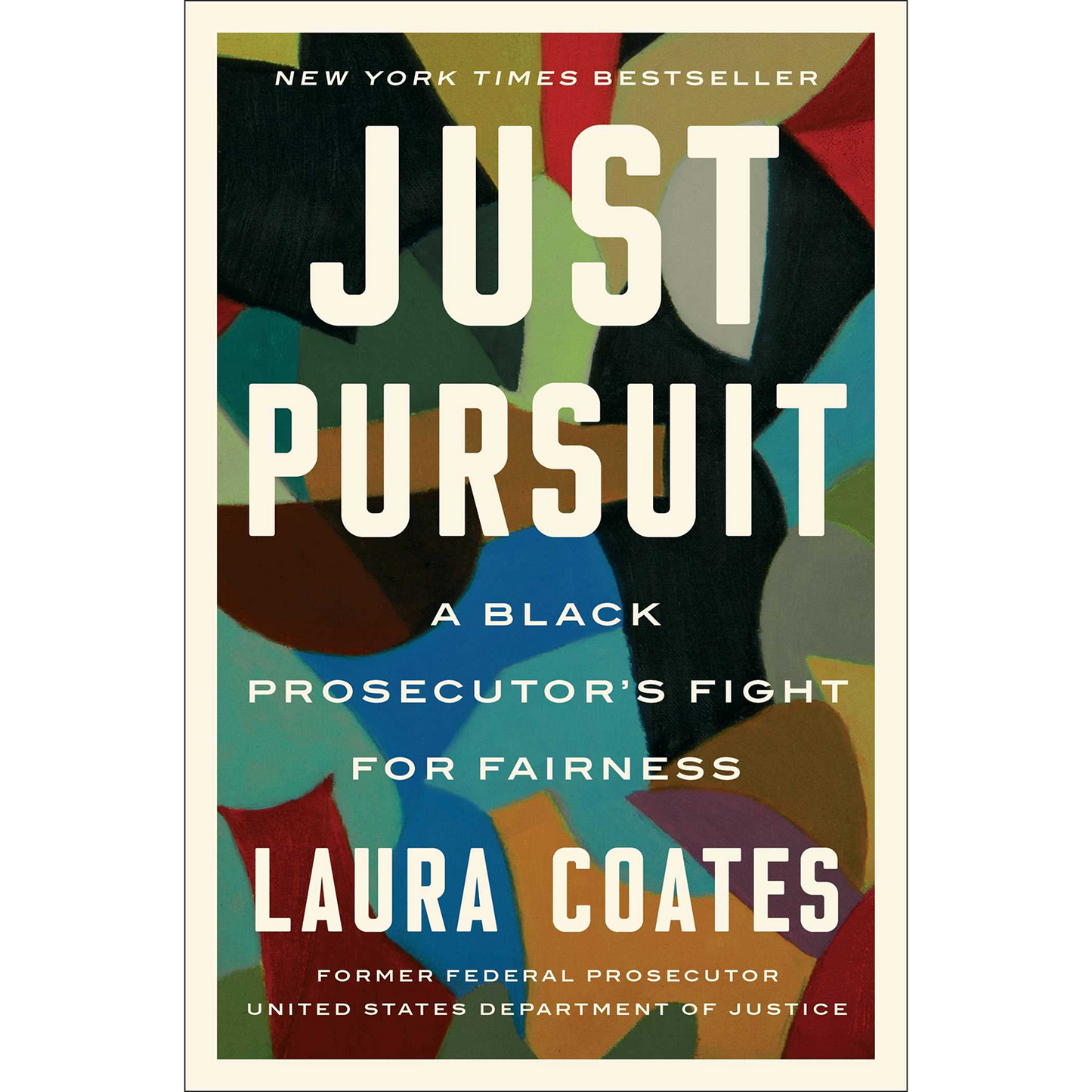 Just Pursuit: A Black Prosecutor's Fight for Fairness (Hardcover)