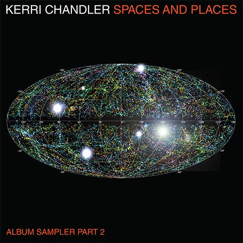 Kerri Chandler/SPACES & PLACES PT 2 D12"