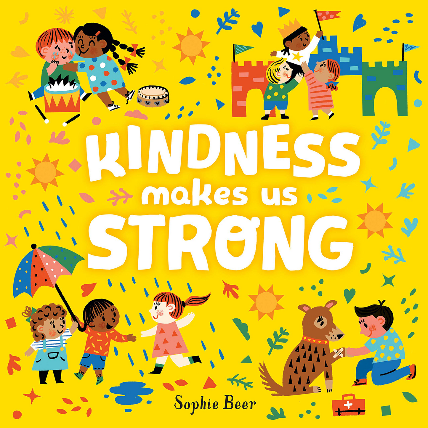 Kindness Makes Us Strong (Board Book)