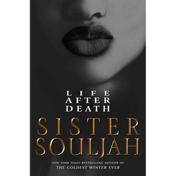 Life After Death: A Novel By Sister Souljah | Paperback