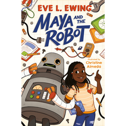 Maya and the Robot Hardcover