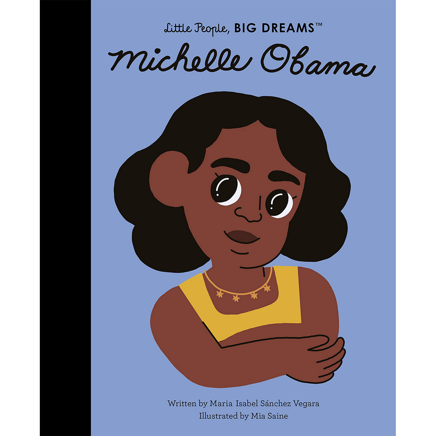 Michelle Obama - Little People, BIG DREAMS (Hardcover)