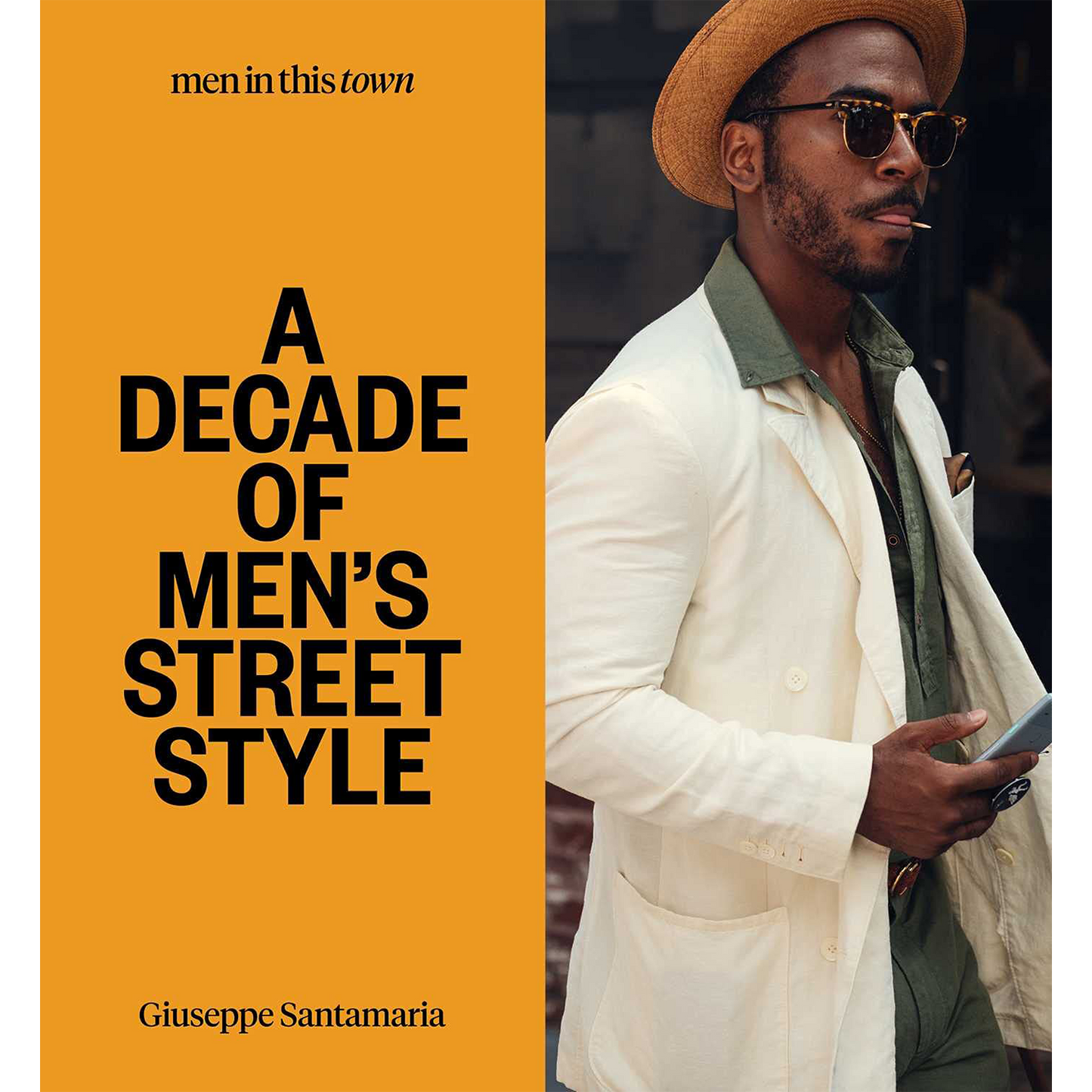 Men in This Town: A Decade of Men's Street Style