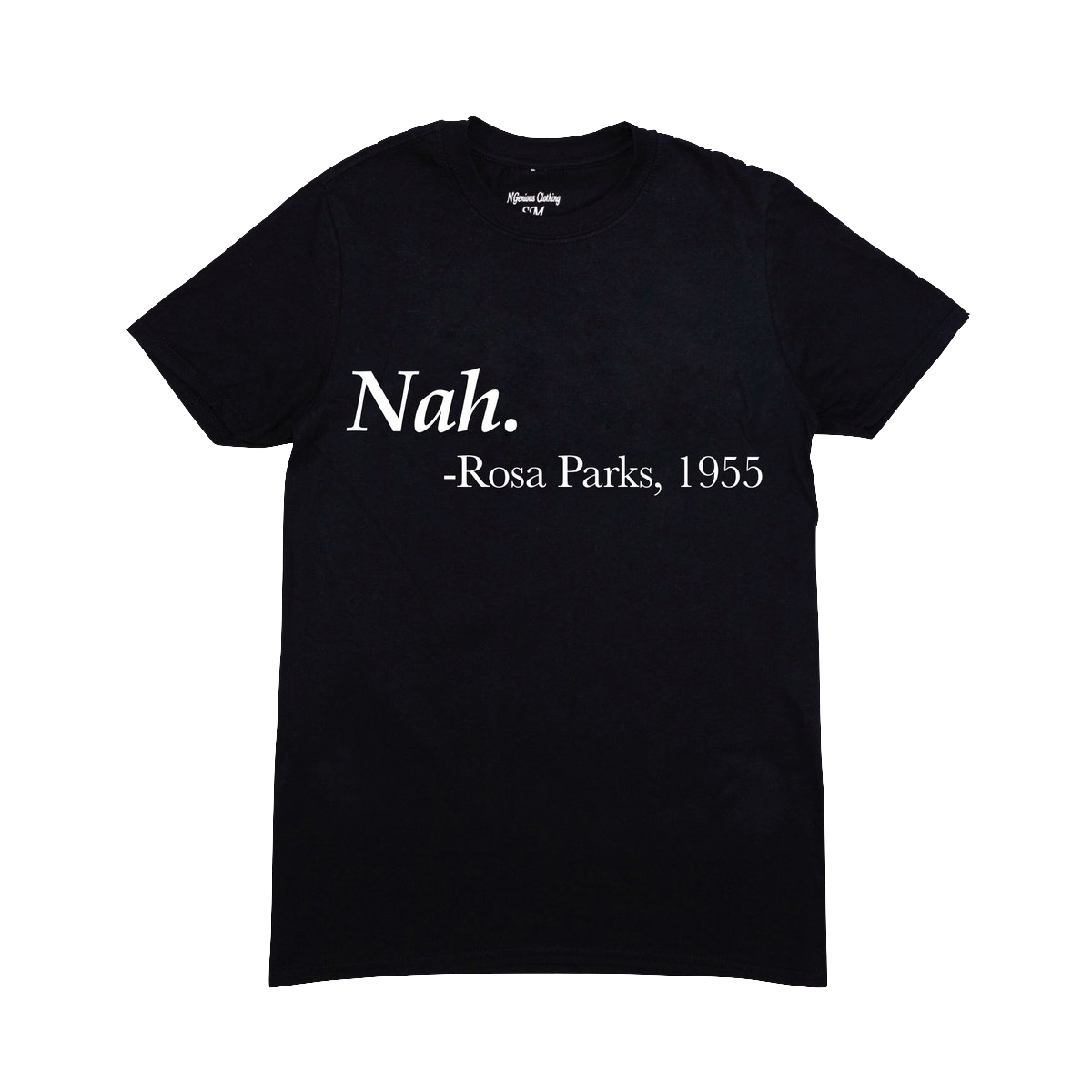 Ngenious Creations | "Nah." Rosa Parks Men's T-Shirt