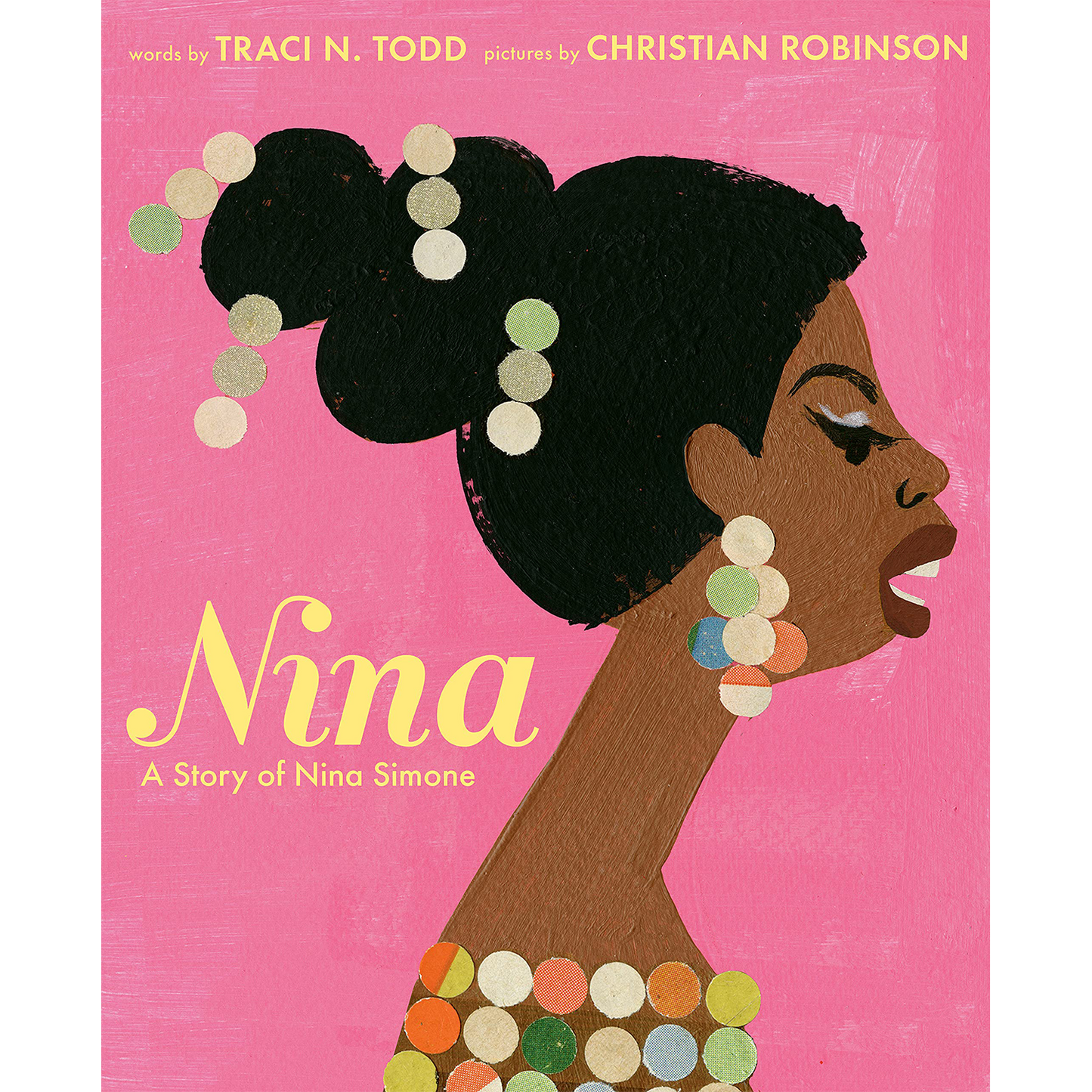 Nina: A Story of Nina Simone (Hardcover)
