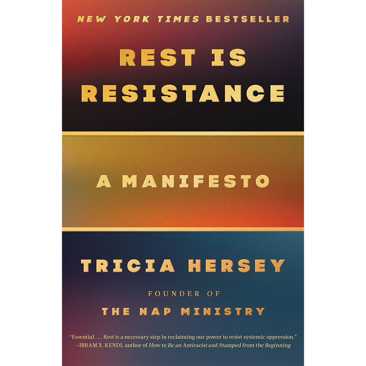 Rest Is Resistance: A Manifesto (Hardcover)