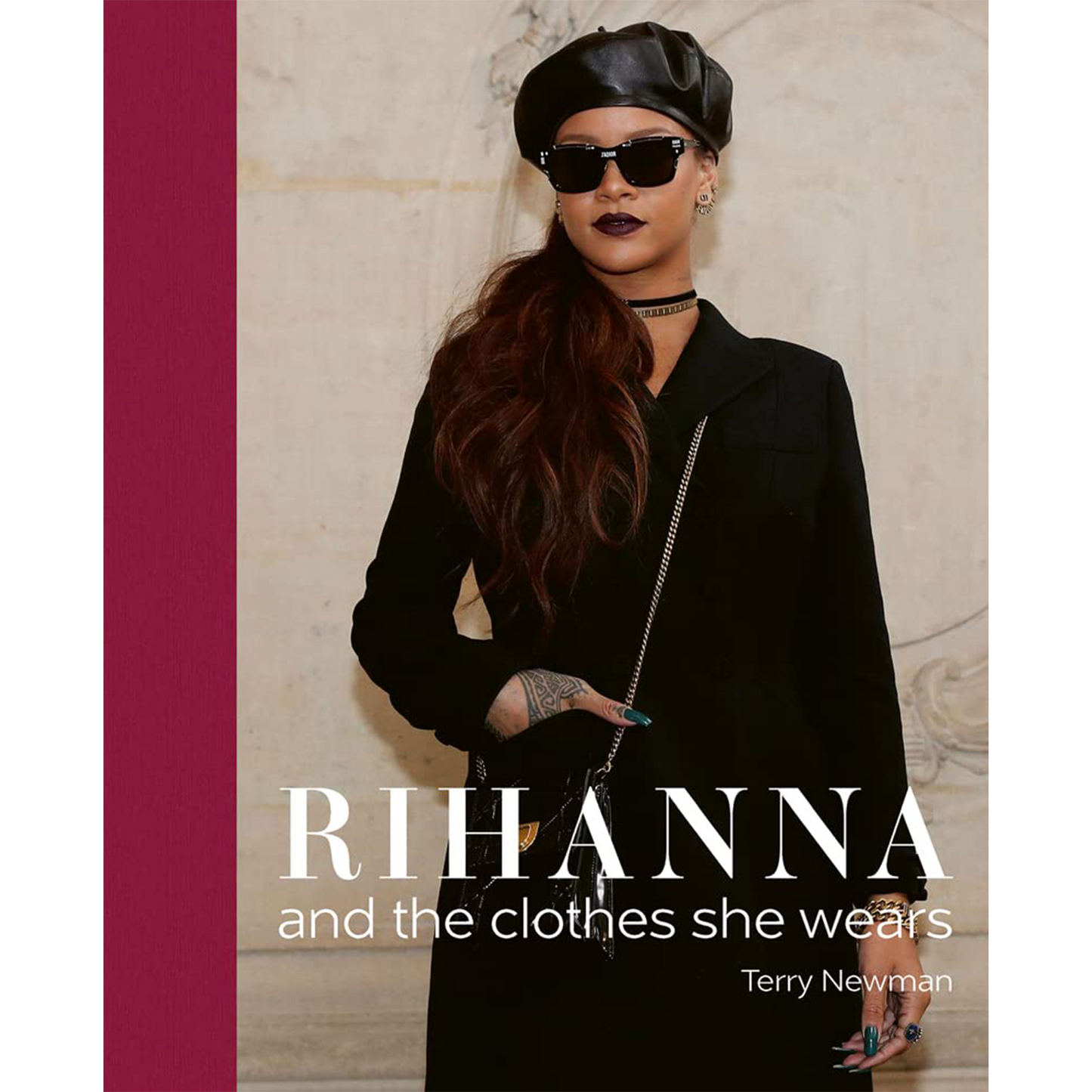Rihanna: and the clothes she wears | Hardcover