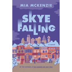 Skye Falling: A Novel (Hardcover)