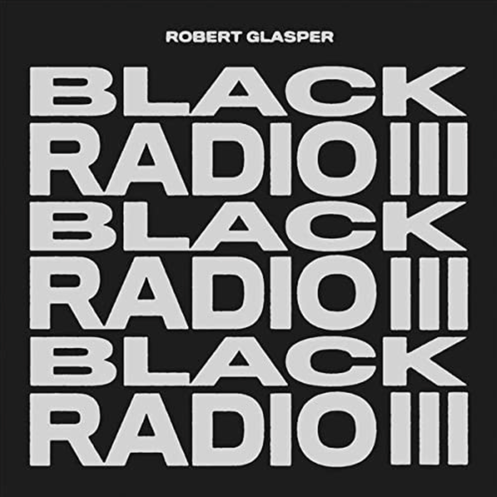 Robert Glasper - Black Radio III [2 LP]