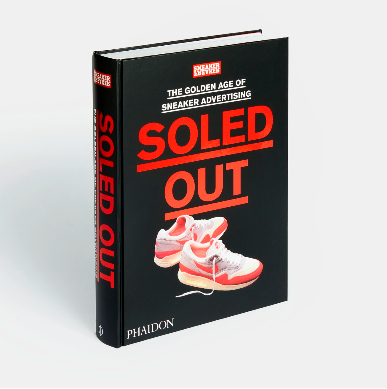Soled Out: The Golden Age of Sneaker Advertising Hardcover