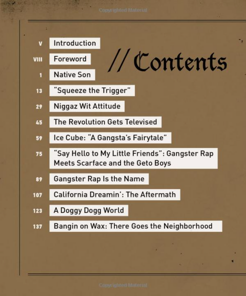 The History of Gangster Rap: From Schoolly D to Kendrick Lamar, the Rise of a Great American Art Form