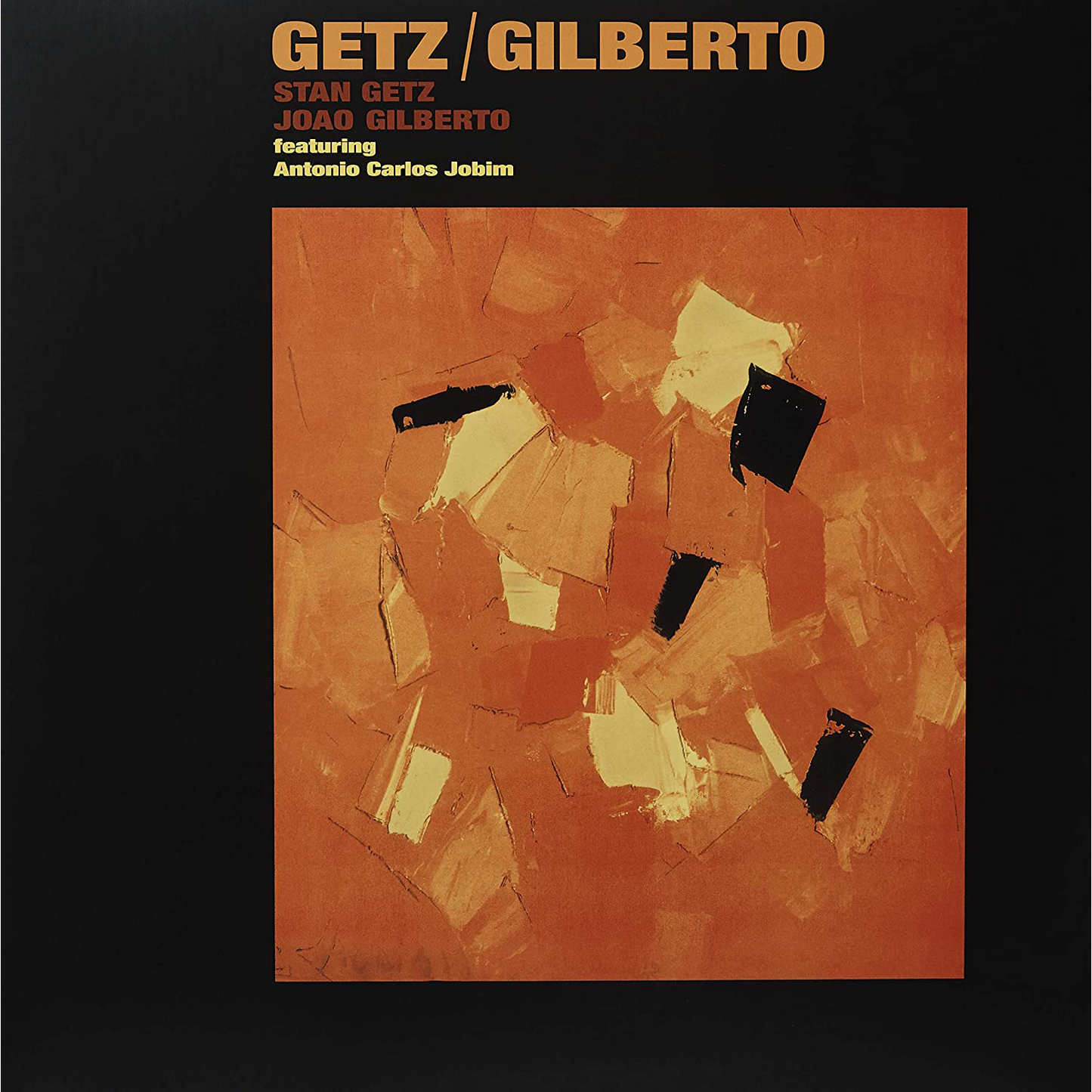 Stan Getz & Joao Gilberto / Getz / Gilberto (180 Gram Vinyl, Deluxe Gatefold Edition)