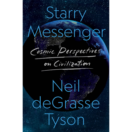 Starry Messenger: Cosmic Perspectives on Civilization