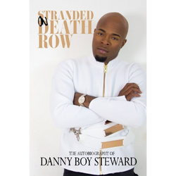 Stranded on Death Row: The Autobiography of Danny Boy Steward