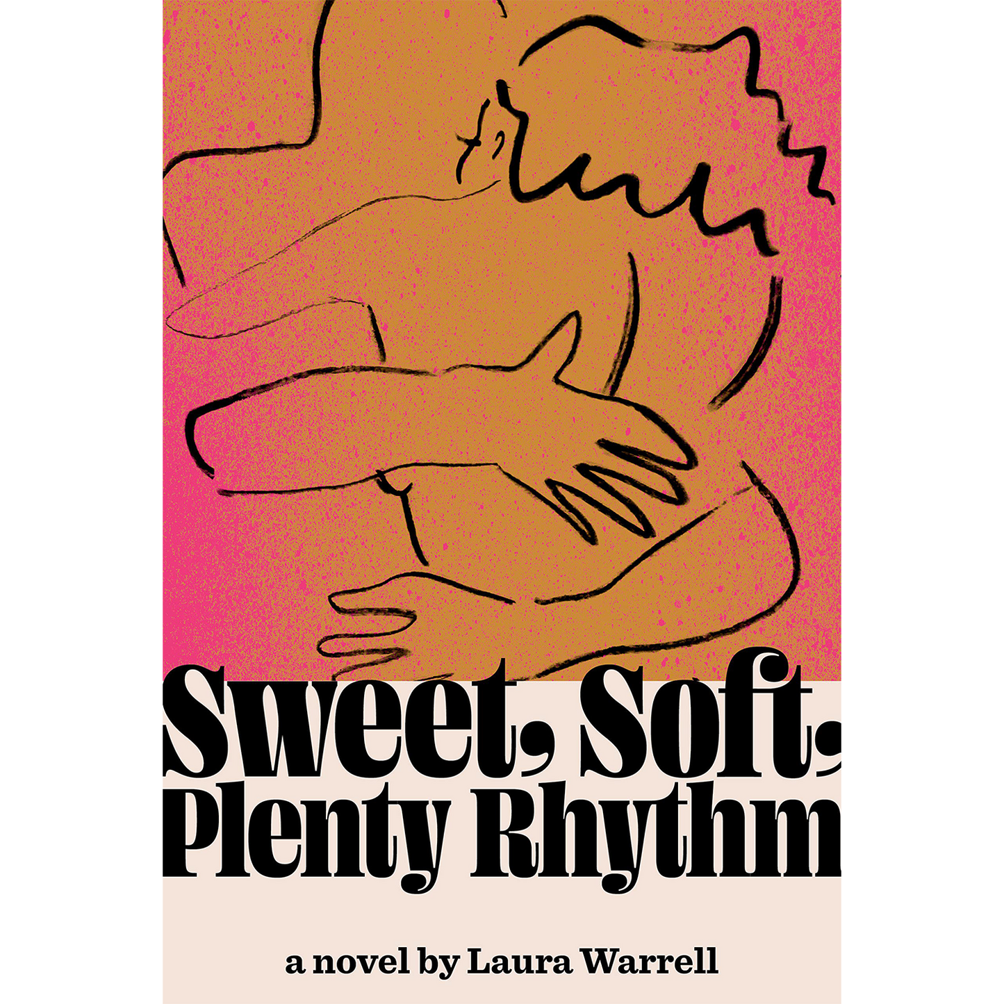Sweet, Soft, Plenty Rhythm (Hardcover)