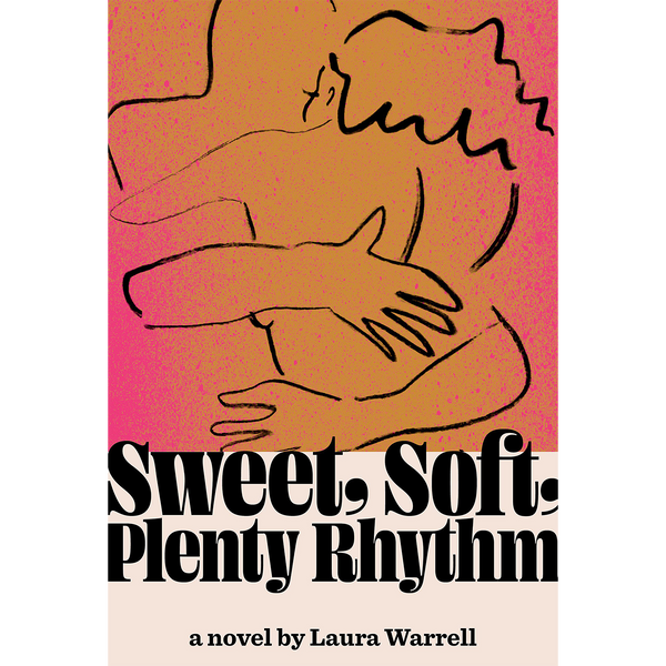 Sweet, Soft, Plenty Rhythm (Hardcover)