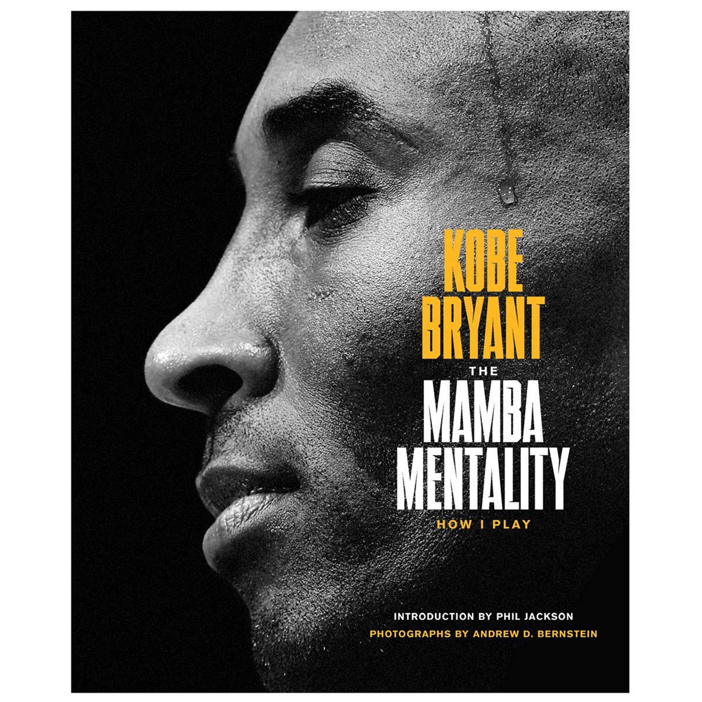 The Mamba Mentality: How I Play Hardcover By Kobe Bryant