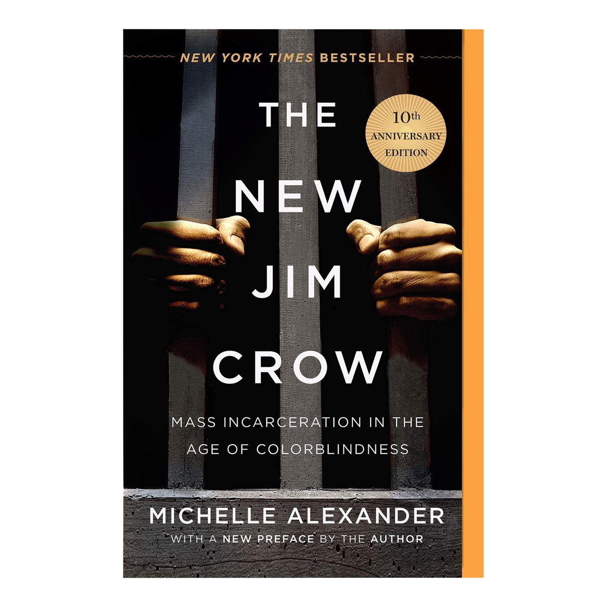 The New Jim Crow (Paperback)