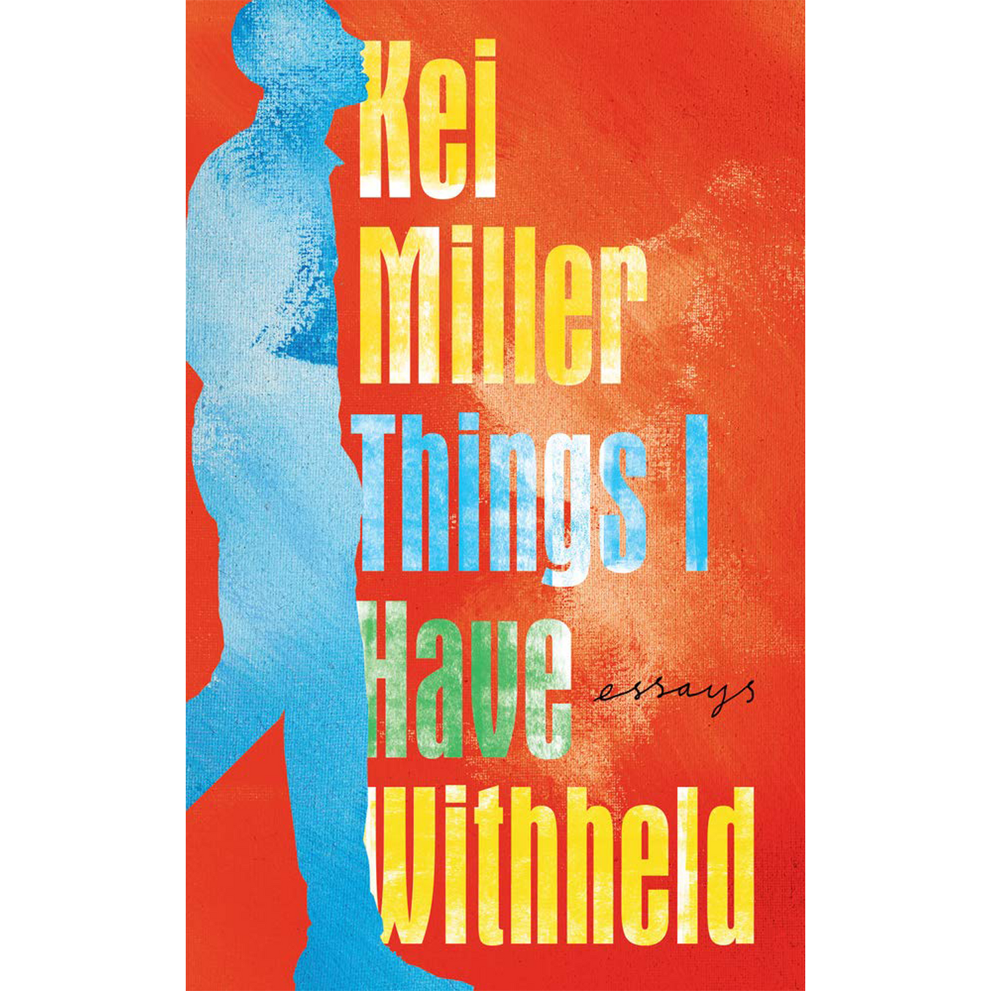 Things I Have Withheld (Hardcover)