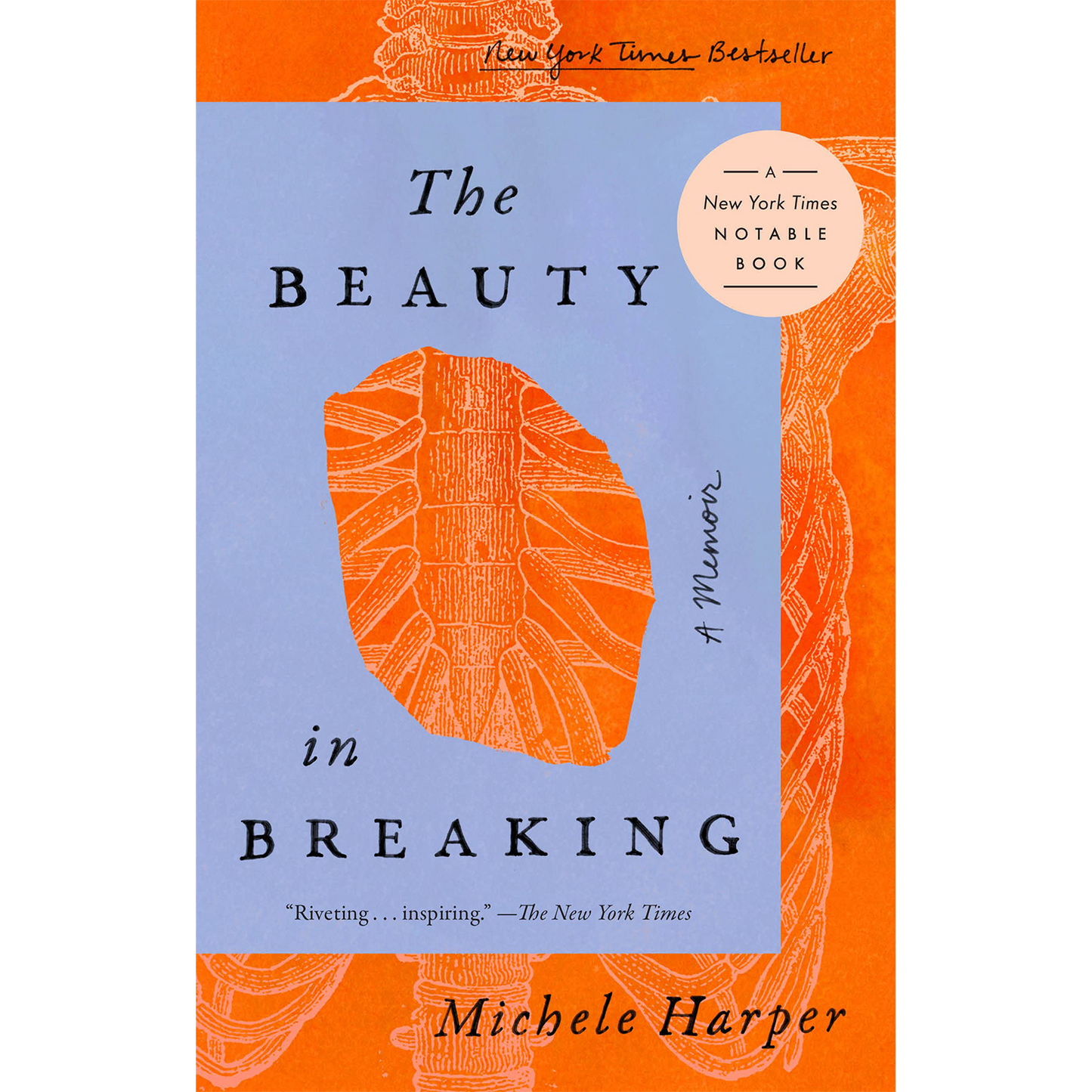 The Beauty in Breaking - A Memoir