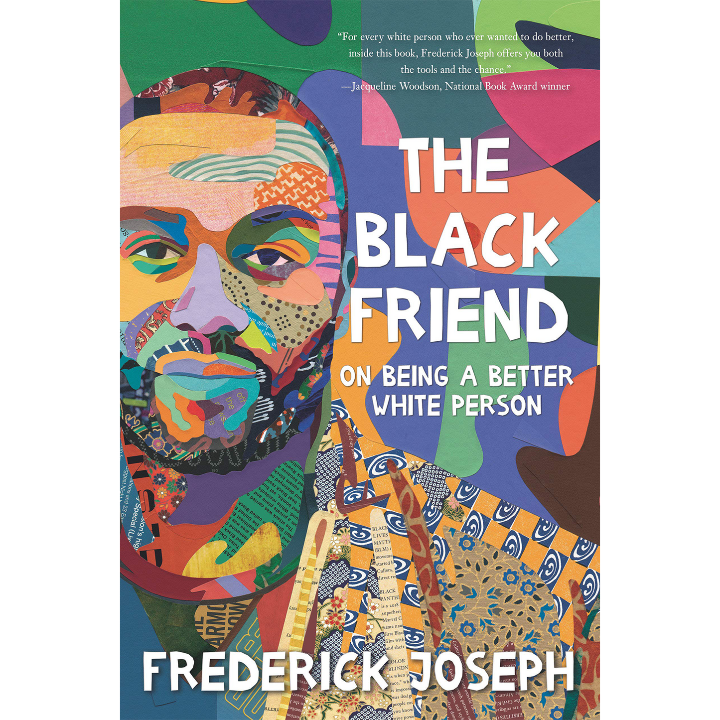 The Black Friend: On Being a Better White Person | Paperback