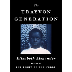 The Trayvon Generation (Hardcover)