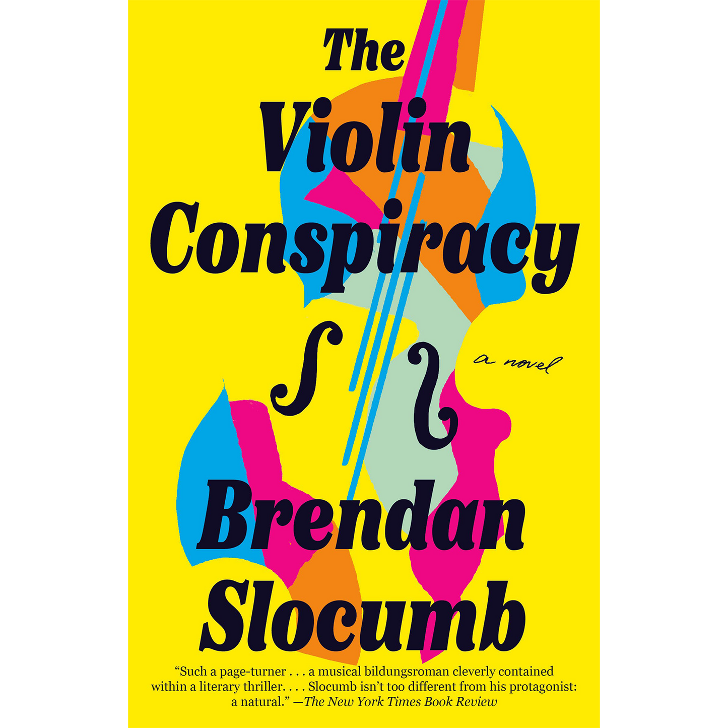 The Violin Conspiracy: A Novel | Paperback